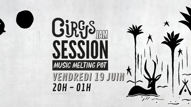 Circus Session : Music Melting Pot